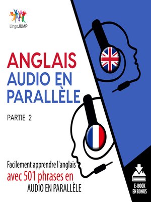 cover image of Facilement apprendre l'anglais avec 501 phrases en audio en paralllle, Partie 2